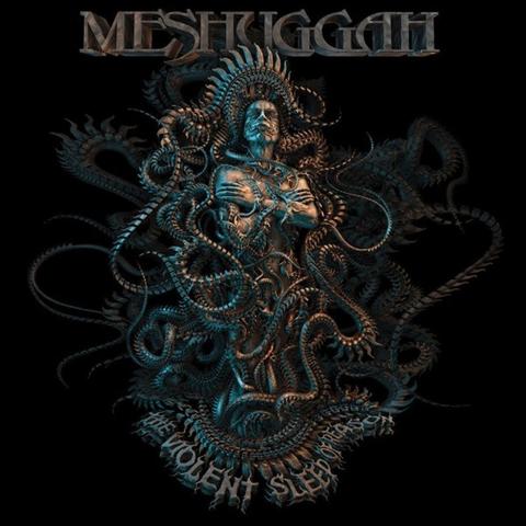 Meshuggah: Violent Sleep Of Reason (dbl)
