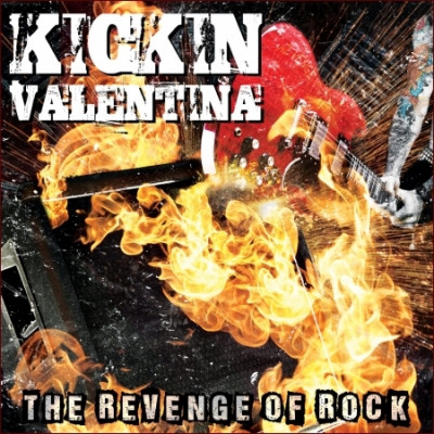 Kickin Valentina: The Revenge Of Rock (LP)