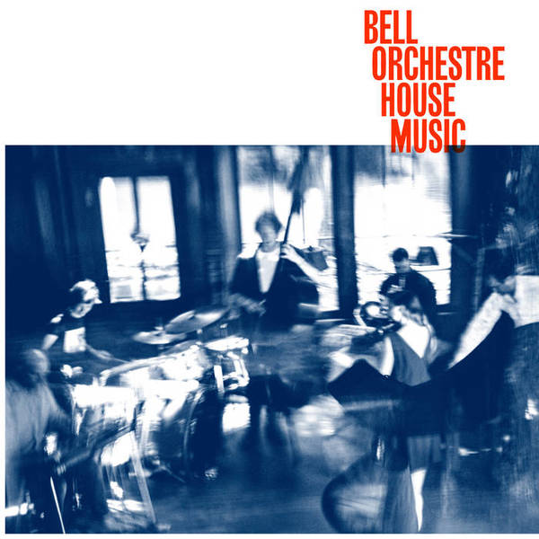 Bell Orchestre: House Music (LP)