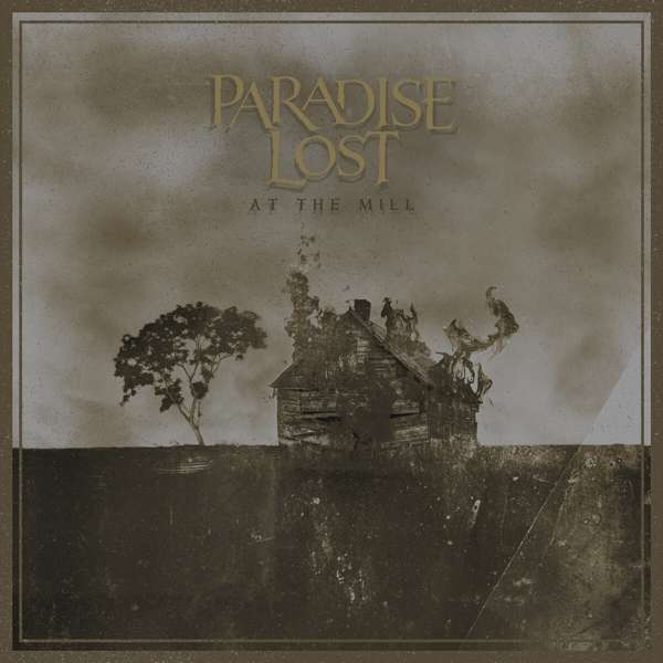 Paradise Lost: At The Mill ( Dbl.LP)