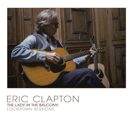 Eric Clapton: The Lady In The Balcony, Lockdown Sessions (Dbl. Translucent Yellow vinyl)