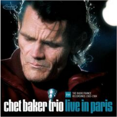Chet Baker Trio: Live In Paris. (3LP'er)