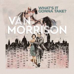 Van Morrison: What's It Gonna Take. (Dbl. LTD. LP.) Release 20.07.2022.