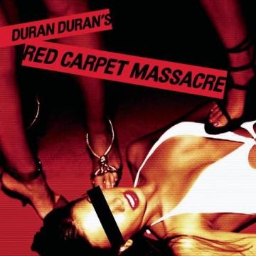 Duran Duran: Red Carpet Massacre. (Dbl. LP). Release 25.11.2022