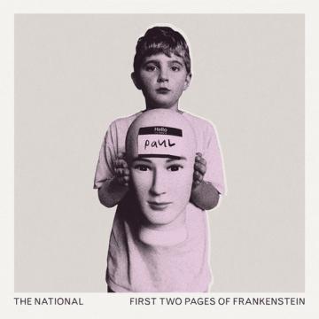 The National: First Two Pages Of Frankenstein. (Sort Vinyl). Release 28.04.2023.