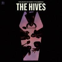 The Hives: The Death Of Randy Fitzsimmons. (Ltd. Exclusive Cream Vinyl). Release 11.08.23.