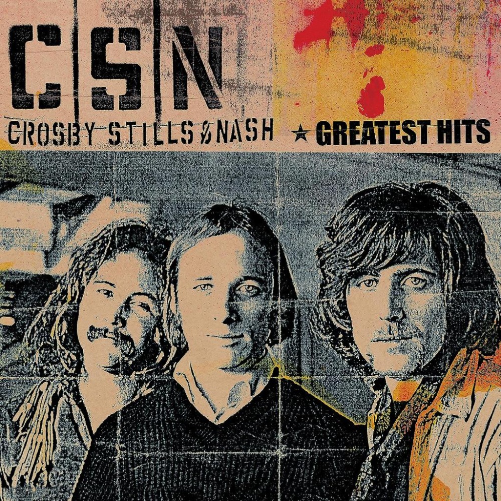 Crosby Stills & Nash: Greatest Hits. (Dbl. LP).