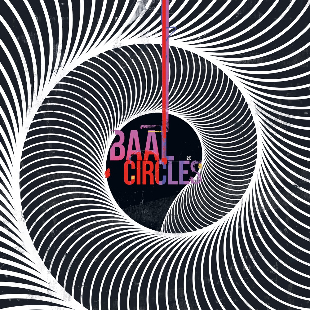 Baal: Circles. (Vinyl LP). Release 05.01.24