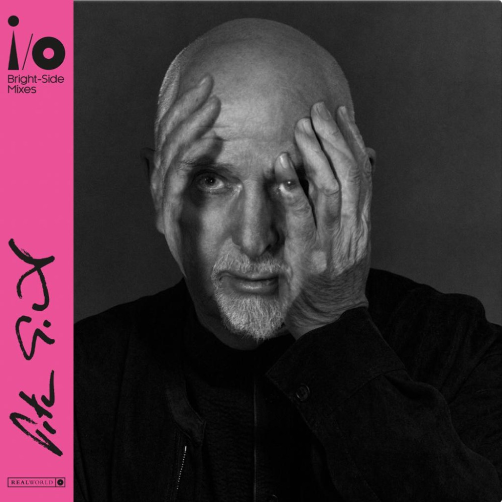 Peter Gabriel: i/O - Bright - Side Mixes. (Dbl. LP).